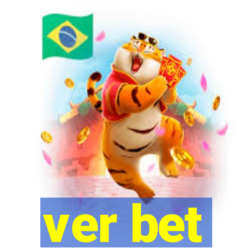 ver bet